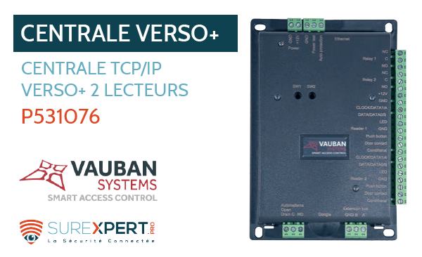 Centrale TCP/IP VERSO+ 2 lecteurs de VAUBAN SYSTEM